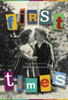 First Times: Stories Selected by Marthe Jocelyn - ISBN: 9780887767777