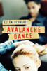 Avalanche Dance:  - ISBN: 9780887769580