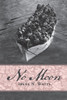 No Moon:  - ISBN: 9780887769719