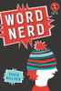 Word Nerd:  - ISBN: 9780887769900