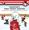 Puckster's First Hockey Sweater:  - ISBN: 9781770493155