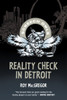 Reality Check in Detroit:  - ISBN: 9781770494220