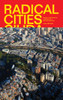 Radical Cities: Across Latin America in Search of a New Architecture - ISBN: 9781781682807