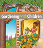 Gardening with Children:  - ISBN: 9781889538907