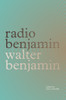 Radio Benjamin:  - ISBN: 9781781685754