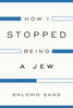 How I Stopped Being a Jew:  - ISBN: 9781781686140