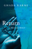 Return: A Palestinian Memoir - ISBN: 9781781688427