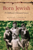 Born Jewish: A Childhood in Occupied Europe - ISBN: 9781844670390