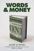 Words & Money:  - ISBN: 9781844676804