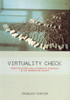Virtuality Check: Power Relations and Alternative Strategies in the Information Society - ISBN: 9781859846285