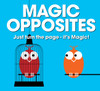 Magic Opposites:  - ISBN: 9781907967559