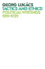 Tactics and Ethics: Political Writings 1919-1929 - ISBN: 9780902308985
