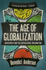 The Age Of Globalization: Anarchists and the Anti-Colonial Imagination - ISBN: 9781781681442
