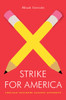 Strike for America: Chicago Teachers Against Austerity - ISBN: 9781781683255