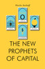The New Prophets of Capital:  - ISBN: 9781781688106