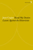 Read My Desire: Lacan Against the Historicists - ISBN: 9781781688885