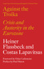 Against the Troika: Crisis and Austerity in the Eurozone - ISBN: 9781784783136