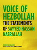 Voice of Hezbollah: The Statements of Sayyed Hassan Nasrallah - ISBN: 9781844671533