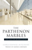 The Parthenon Marbles: The Case for Reunification - ISBN: 9781844672523