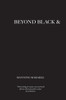 Beyond Black and White: Transforming African-American Politics - ISBN: 9781844673834