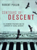 Contours of Descent: US Economic Fractures and the Landscape of Global Austerity - ISBN: 9781844675340