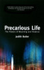 Precarious Life: The Powers of Mourning and Violence - ISBN: 9781844675449