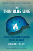 The Thin Blue Line: How Humanitarianism Went to War - ISBN: 9781844676286