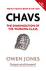 Chavs: The Demonization of the Working Class - ISBN: 9781844678648