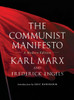 The Communist Manifesto: A Modern Edition - ISBN: 9781844678761