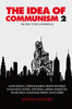 The Idea of Communism 2: The New York Conference - ISBN: 9781844679805