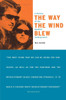 The Way the Wind Blew: A History of the Weather Underground - ISBN: 9781859841679