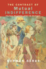 The Contract of Mutual Indifference: Political Philosophy after the Holocaust - ISBN: 9781859842294