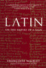 Latin: Or The Empire of the Sign - ISBN: 9781859844021