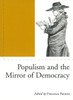 Populism and the Mirror of Democracy:  - ISBN: 9781859844892