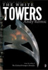 The White Towers: Book 2 of The Rage of Kings - ISBN: 9780857663573