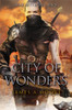 City of Wonders: Seven Forges Book III - ISBN: 9780857665058