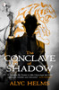 The Conclave of Shadow: Missy Masters #2 - ISBN: 9780857665188