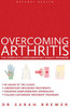 Overcoming Arthritis:  - ISBN: 9781780281032
