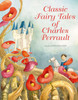 Classic Fairy Tales of Charles Perrault:  - ISBN: 9788854409873