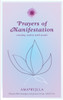 Prayers of Manifestation: Creating Reality with Words - ISBN: 9781780285474