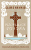 Pilgrimage to Iona: Discovering the Ancient Secrets of the Sacred Isle - ISBN: 9781780286648