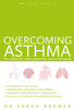 Overcoming Asthma: The Complete Complementary Health Program - ISBN: 9781780287126