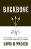 Backbone: The Modern Man's Ultimate Guide to Purpose, Passion and Power - ISBN: 9781780289335