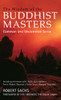 The Wisdom of the Buddhist Masters: Common and Uncommon Sense - ISBN: 9781905857913
