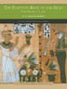 The Egyptian Book of the Dead (Barnes & Noble Library of Essential Reading): The Papyrus of Ani - ISBN: 9780760768389