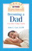 Great Expectations: Becoming a Dad: The First Three Years - ISBN: 9781402756306