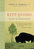 Keep Going: The Art of Perseverance - ISBN: 9781402766183