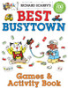 Richard Scarry's Best Busytown Games & Activity Book:  - ISBN: 9781402773150