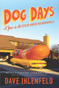 Dog Days: A Year in the Oscar Mayer Wienermobile - ISBN: 9781402776106
