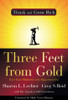 Three Feet from Gold: Turn Your Obstacles in Opportunities - ISBN: 9781402784798